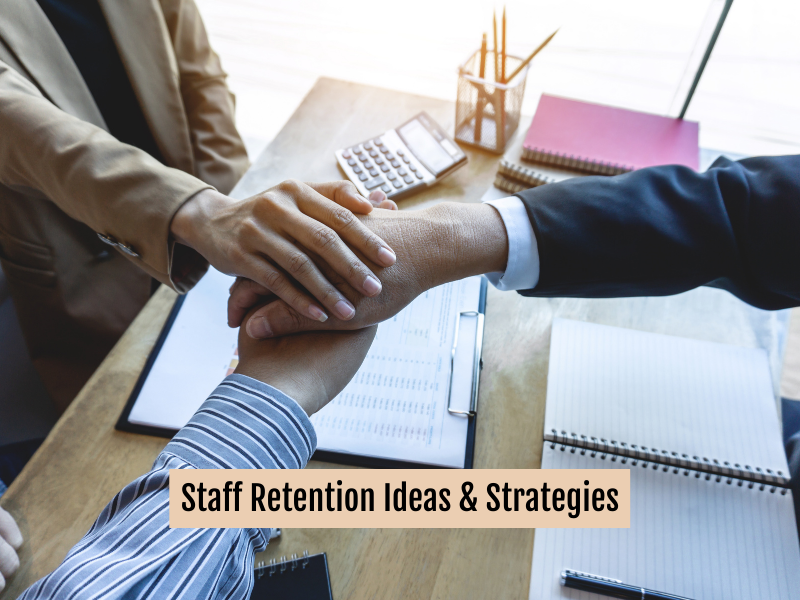 staff retention strategies and ideas 1