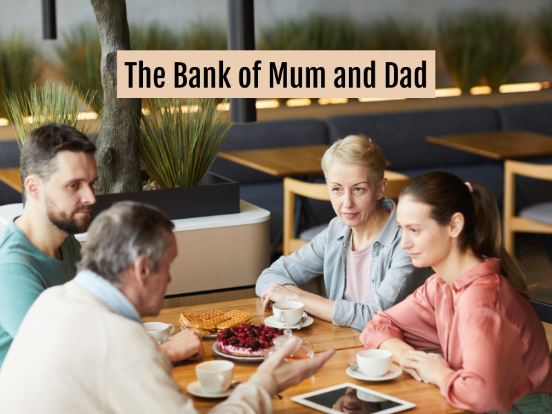 The Bank of Mum And Dad